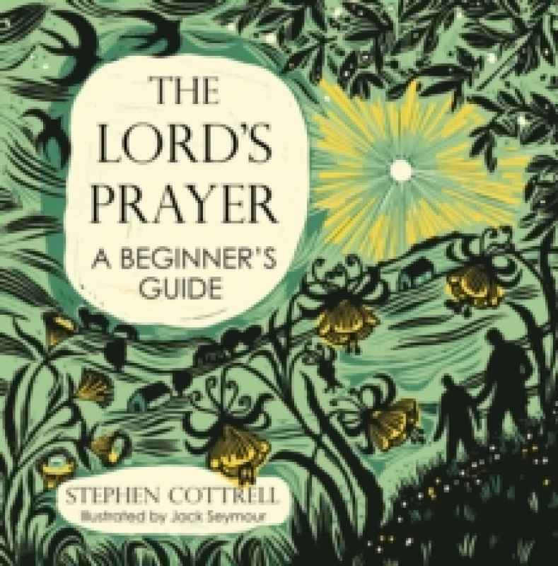 Image of The Lord's Prayer: A Beginner's Guide Hardback