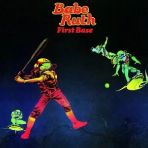Image of First Base by Babe Ruth Vinyl Album