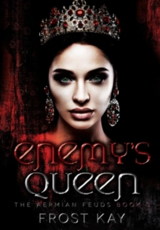 Image of Enemy's Queen : The Aermian Feuds: Book Three Hardback