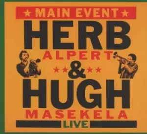 Image of Main Event by Herb Alpert & Hugh Masakela CD Album