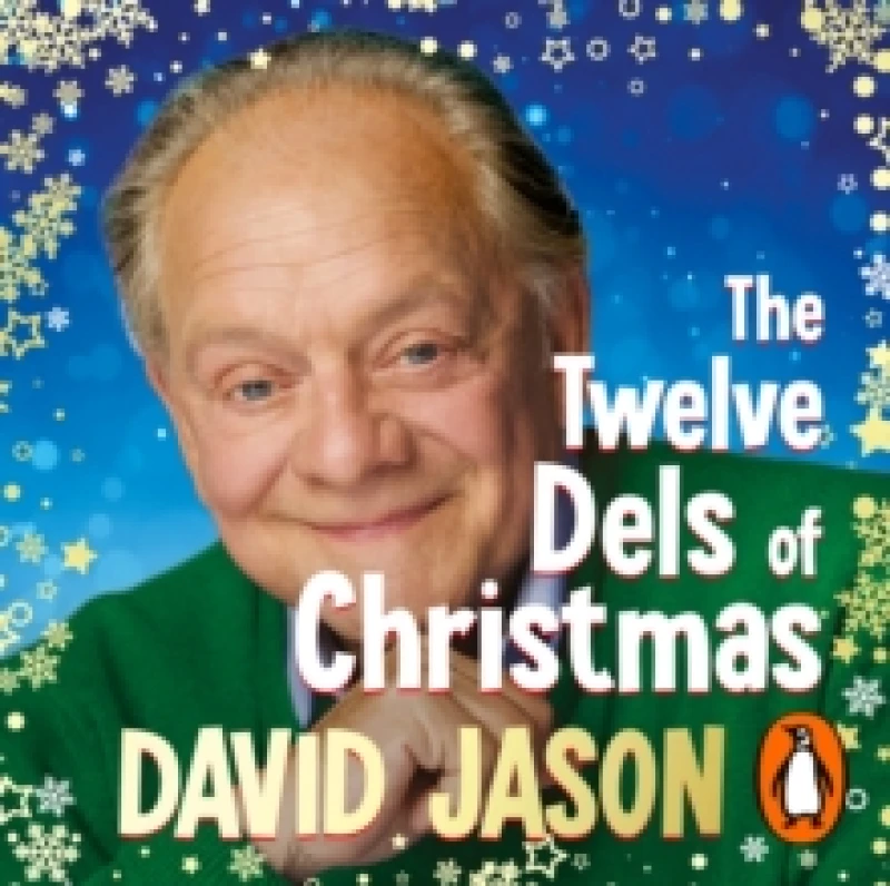 Image of The Twelve Dels of Christmas : My Festive Tales from Life and Only Fools CD-Audio