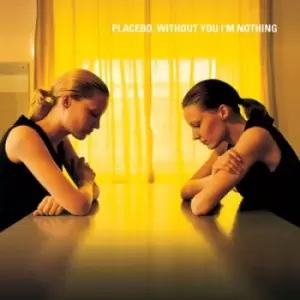 Image of Without You Im Nothing by Placebo Vinyl Album