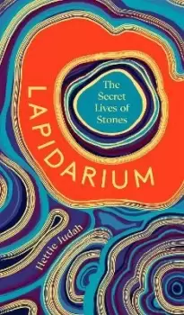 Image of Lapidarium by Hettie Judah