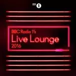 Image of Various Artists - BBC Radio 1s Live Lounge 2016 (Music CD)