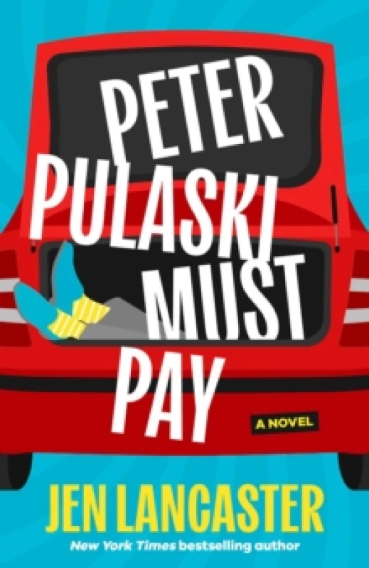 Image of Peter Pulaski Must Pay : A Novel Paperback / softback