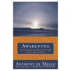 Image of Awakening by Anthony De Mello Paperback