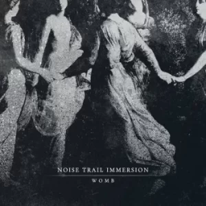Image of Womb by Noise Trail Immersion CD Album