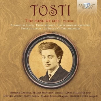 Image of Tosti The Song of a Life - Volume 1 by Francesco Paolo Tosti CD Album