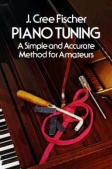 Image of Piano Tuning by J. Cree Fischer Book