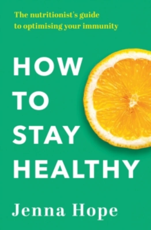 Image of How to Stay Healthy. Paperback. By Jenna Hope Books