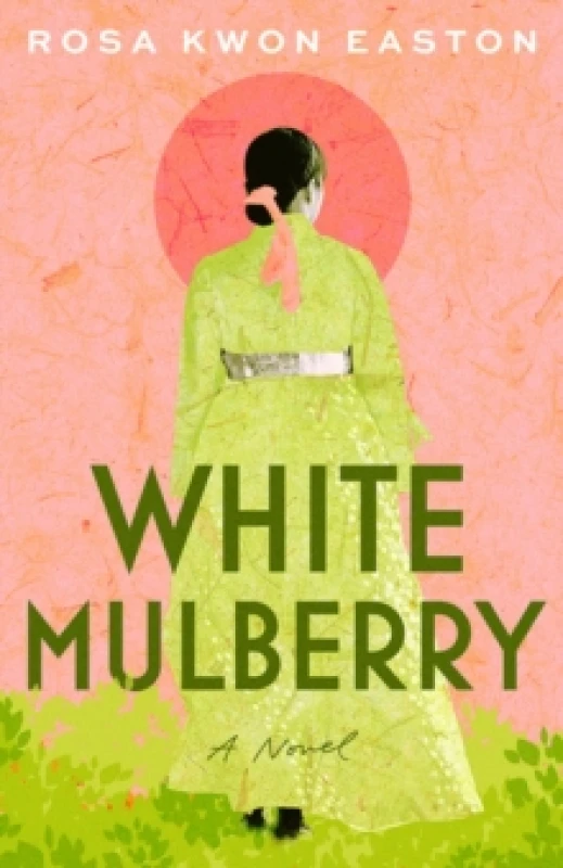 Image of White Mulberry : A Novel Paperback / softback