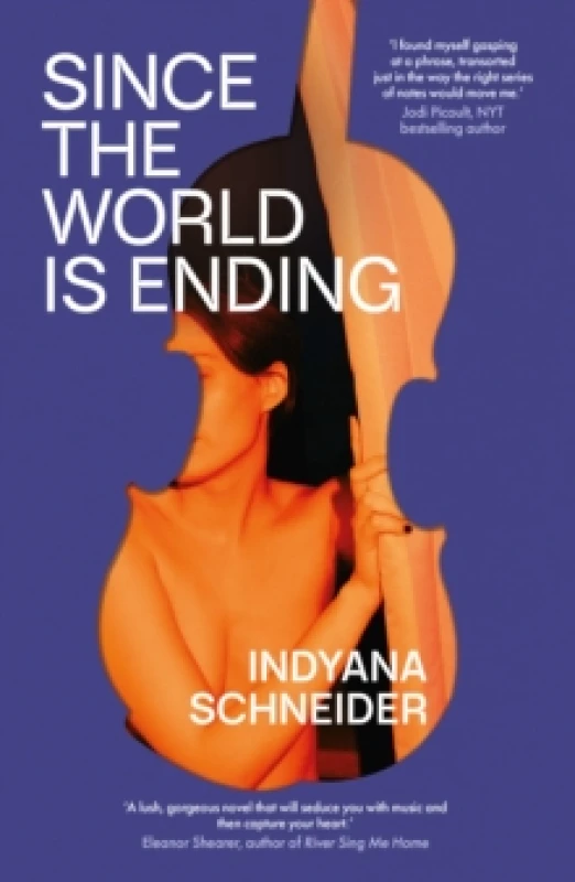 Image of Since the World Is Ending Hardback