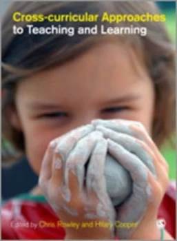 Image of Cross-Curricular Approaches to Teaching and Learning by Chris Rowley Paperback