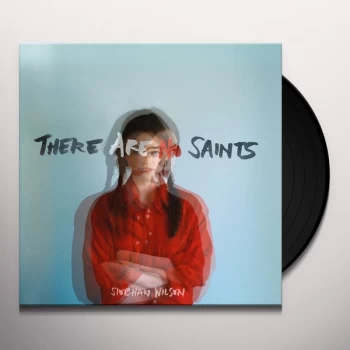 Image of Siobhan Wilson - There Are No Saints Vinyl
