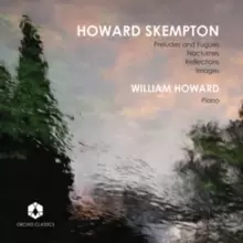 Image of Howard Skempton: Preludes and Fugues/Nocturnes/Reflections/...