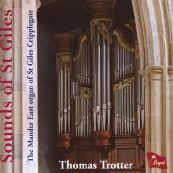 Image of Thomas Trotter - Thomas Trotter: Sounds of St Giles CD