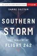 Image of southern storm the tragedy of flight 242