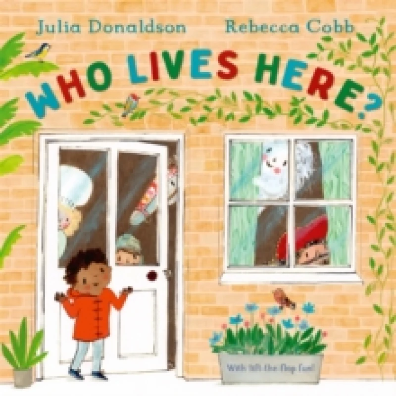 Image of Who Lives Here? With lift-the-flap-fun! Hardback
