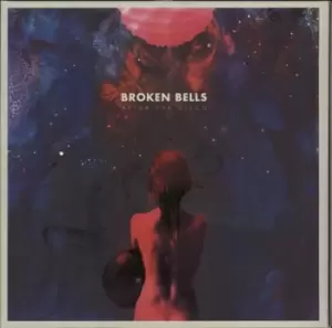 Image of Broken Bells After The Disco - 180gm Vinyl 2013 UK vinyl LP 88883771611
