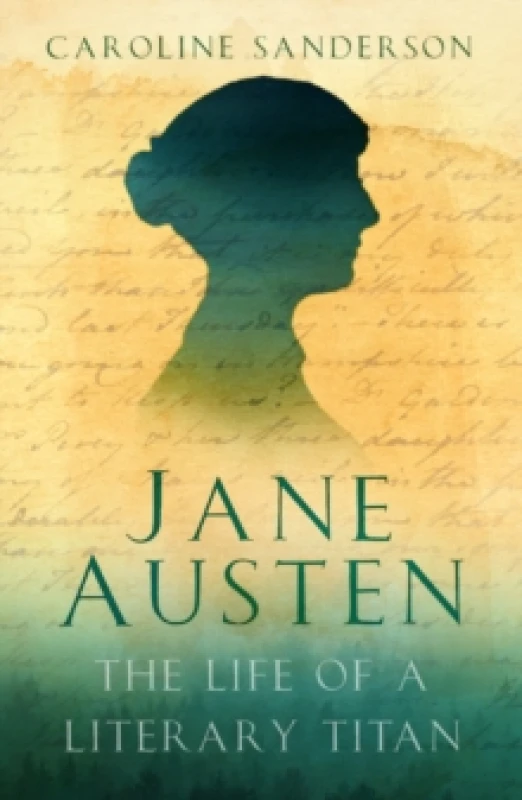 Image of Jane Austen : The Life of a Literary Titan Paperback / softback