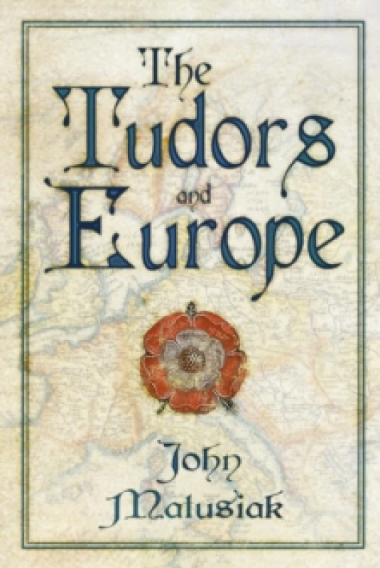 Image of The Tudors and Europe Paperback / softback
