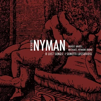 Image of Marie Angel & Michael Nyman Band - 8 Lust Songs (Michael Nyman Band, Angel) CD