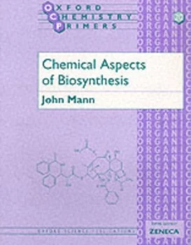 Image of Chemical Aspects of Biosynthesis by John Mann Book