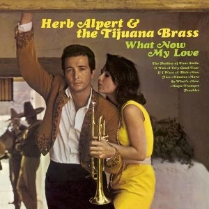 Image of Herb Alpert & Tijuana Brass - What Now My Love Vinyl