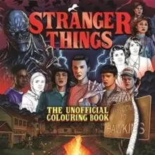 Image of Stranger Things: The Unofficial Colouring Book