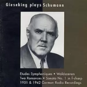 Image of Robert Schumann - Gieseking Plays Schumann CD Album - Used