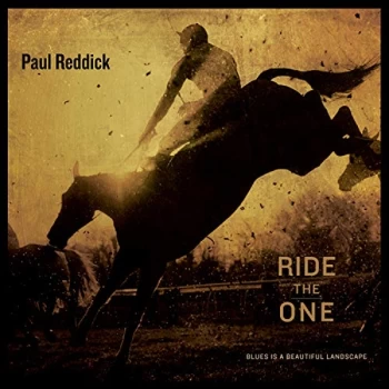 Image of Paul Reddick - Ride the One CD