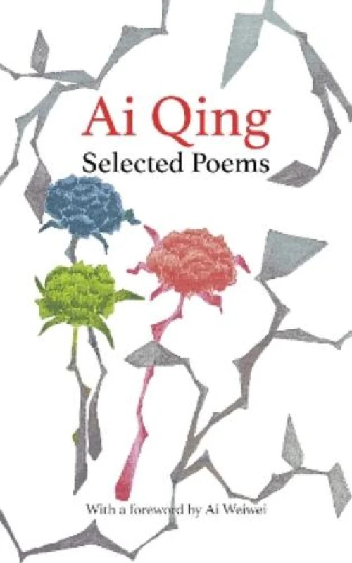 Image of Selected Poems. Hardback. By Ai Qing Books