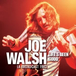 Image of Lifes Been Good by Joe Walsh CD Album