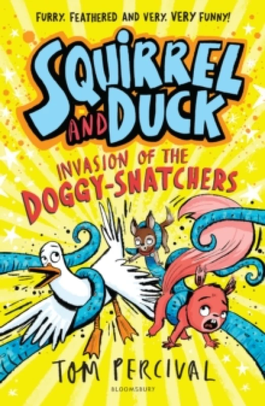 Image of Squirrel and Duck: Invasion of the Doggy-Snatchers Paperback / softback
