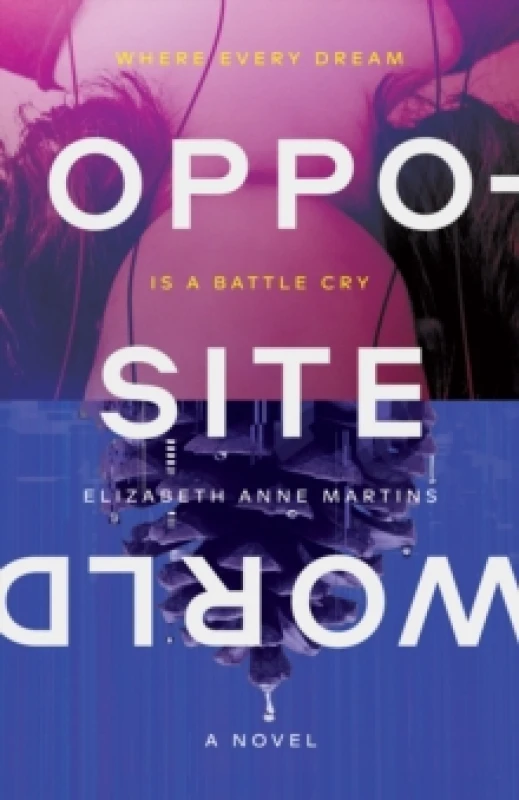 Image of Opposite World Hardback
