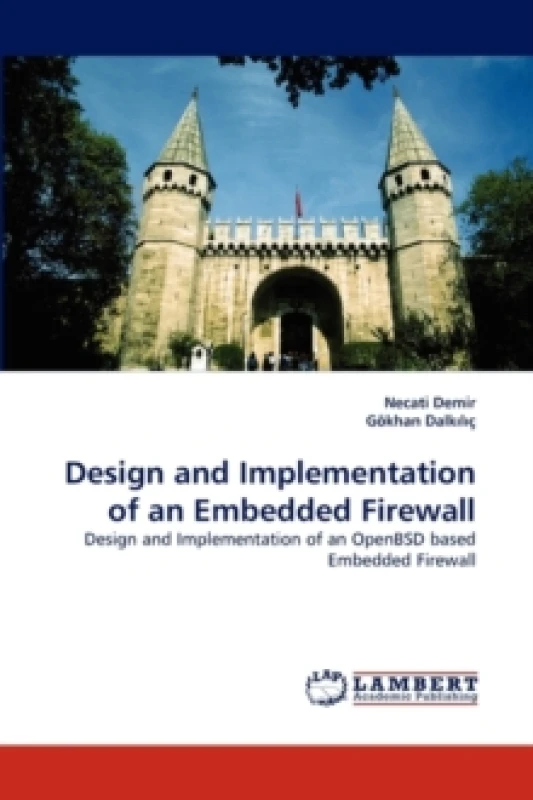 Image of Design and Implementation of an Embedded Firewall Paperback / softback