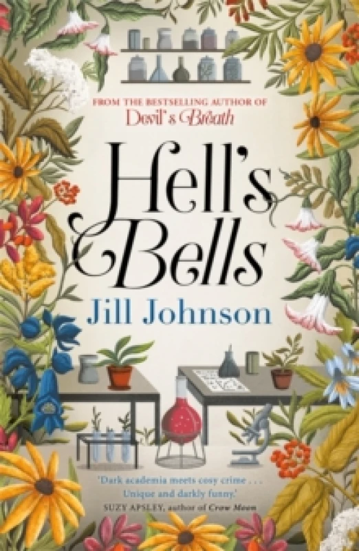 Image of Hell's Bells : An intoxicating botanical mystery for fans of BBC's Ludwig Paperback / softback