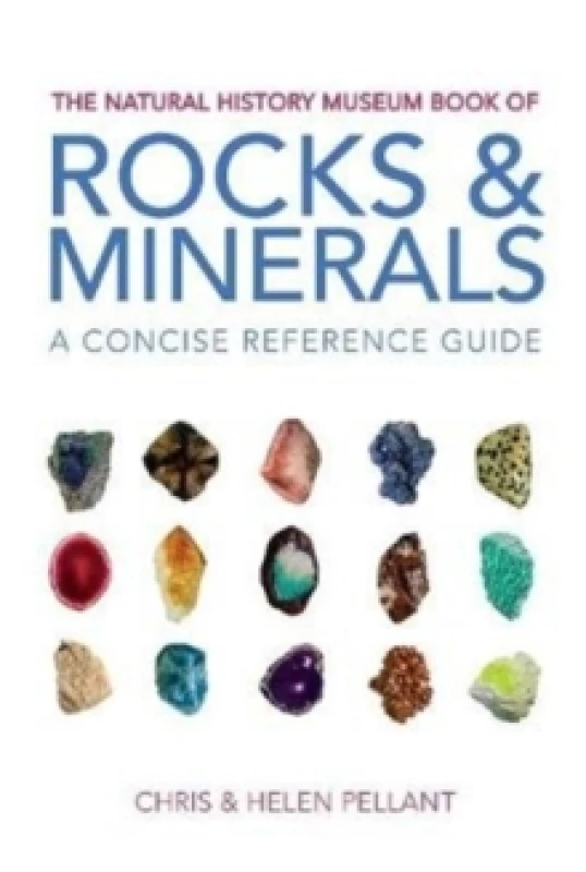 Image of The Natural History Museum Book of Rocks & Minerals. Paperback. By Chris Pellant, Helen Pellant Books