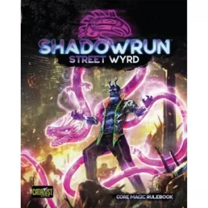 Image of Shadowrun Street Wyrd Core Magic Rulebook