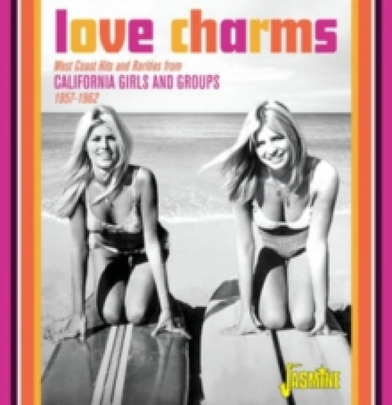 Image of Love Charms - 1957-1962: West Coast Hits and Rarities from California Girls and Groups CD / Album