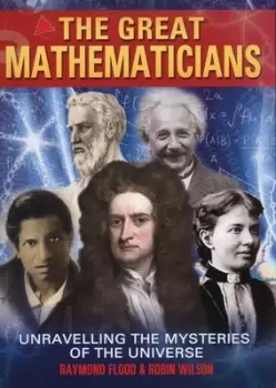 Image of The great mathematicians by Raymond Flood