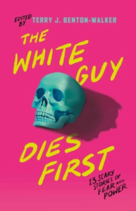 Image of The White Guy Dies First. Hardback. By Terry J BentonWalker Books