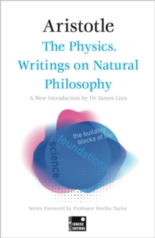 Image of The Physics. Writings on Natural Philosophy (Concise Edition) Paperback / softback
