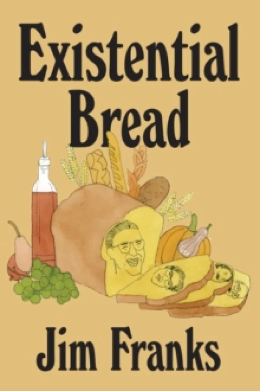 Image of Existential Bread Paperback / softback