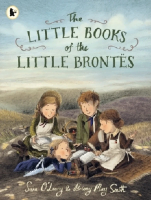 Image of The Little Books of the Little Brontes : The inspiring real-life childhood origins story of the iconic Bronte siblings, whose imaginations crafted som