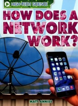Image of How Does a Network Work by Matt Anniss Book