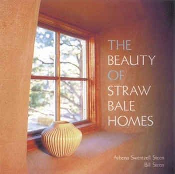 Image of The Beauty of Straw Bale Homes by Athena Swentzell Steen Paperback