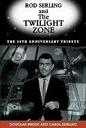 Image of rod serling and the twilight zone the 50th anniversary tribute