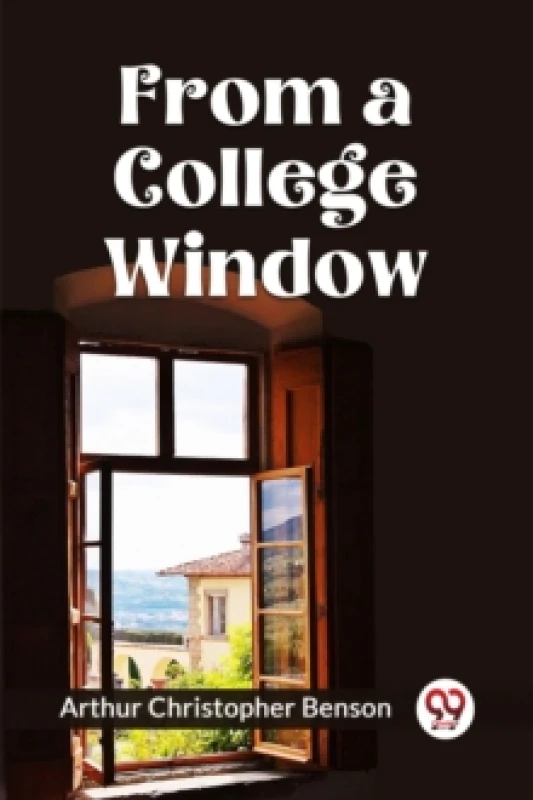 Image of FROM A COLLEGE WINDOW (Edition2023) Paperback / softback