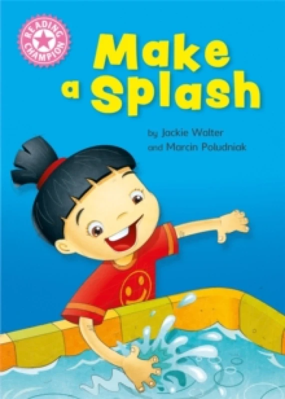 Image of Jackie Walter Reading Champion: Make a Splash Book Multi unisex